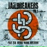 Jailbreakers feat. Meddaman