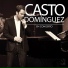 Casto Dominguez Ft. Jose Manuel Soto