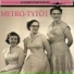 Metro-Tytöt