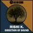Rishi K.