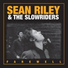 Sean Riley & The Slowriders