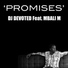DJ Devoted feat. Mbali M