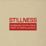 ST!llness