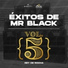 Rey de Rocha, Mr Black El Presidente