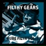 Filthy Gears
