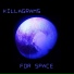 Killagrams