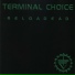 Terminal Choice