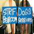 Strif Dogs