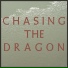Chasing the Dragon