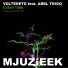 Voltereto & Abel Trigo