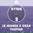 Le Jouage, Ozza