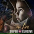 Superclusive