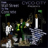 Cyco City feat. I-Rocc, Jayo Felony
