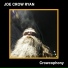 Joe Crow Ryan