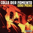 Colle Der Fomento