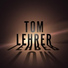 Tom Lehrer