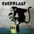 Everblast (Earthling & Chromatone)