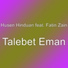 Husen Hinduan feat. Fatin Zain
