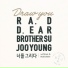 Ra. D, d.ear, BrotherSu, JooYoung