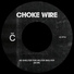 Choke Wire