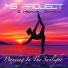 Ms Project feat. Michael Scholz