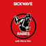 Sickwave