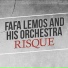 Fafá Lemos & His Orchestra