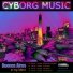 Cyborg Music