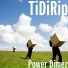 TiDiRip