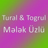 Tural feat. Togrul