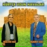 Hüseyne Fari feat. Mahmut Kızıl