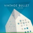 Vintage Bullet