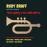 Ruby Braff & His Trumpet