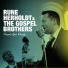 Rune Herholdt & The Gospel Brothers