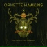 Ornette Hawkins feat. T.R.A.C.