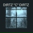DIRTZ "C" DIRTZ