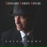 Gary Snider, Leonard Cohen Affair