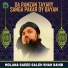 Molana Saeed Saleh Shah Sahib
