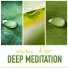 Music for Deep Relaxation Meditation Academy