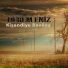 Derem Eniz feat. Muhlis Geçmiş