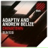 Adaptiv & Andrew Belize