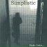 Simplistic.