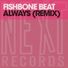 Fishbone Beat-Always (Remix)
