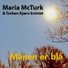 Maria McTurk feat. Torben Kjær, Steen Francker