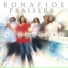 Bonafide Praisers