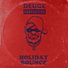 Deuce Fantastick