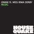 А.А. Onnik feat Miss Irma Derby