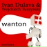 Ivan Dulava & Wojchiech Tuschinski