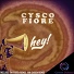 Cysco Fiore