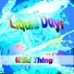 Liquid Days